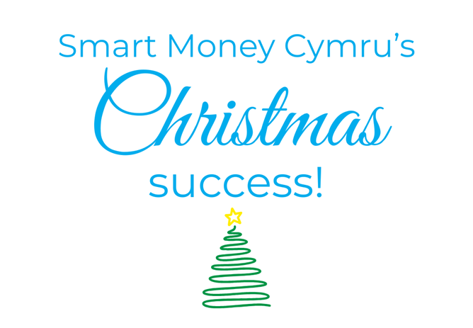 Smart Money Cymru's Christmas Success!